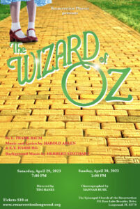 Resurrection Players, Wizard of Oz